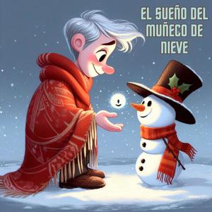 El sueño del muñeco de nieve