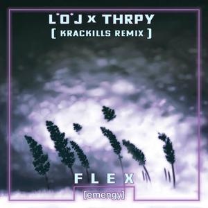 Flex (Krackill$ Remix|Explicit)