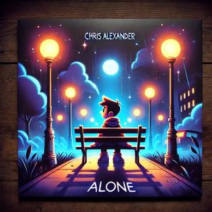 Alone (feat. Chris Alexander) [Explicit]