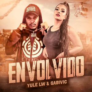 Envolvido (Explicit)