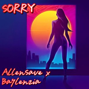 Sorry (Explicit)