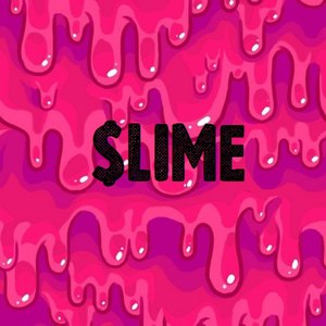 Slime (Explicit)