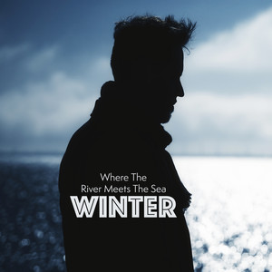 Where The River Meets The Sea (Single Edit)