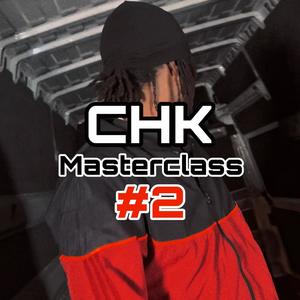 Masterclass #2 (Explicit)