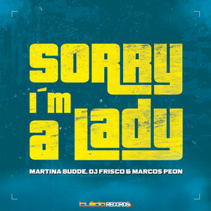 Sorry I'm A Lady (Radio Edit)