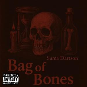 Bag of Bones (Explicit)