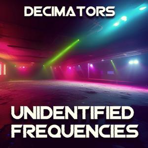 Unidentified Frequencies