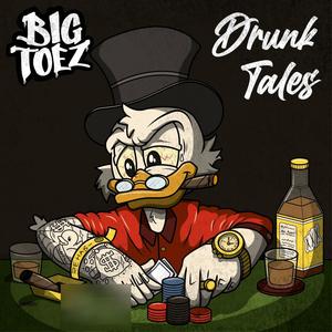 Drunk Tales (Explicit)