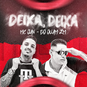 Deixa, Deixa (Explicit)