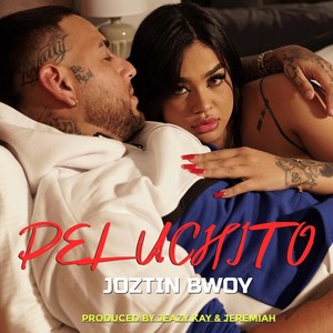 Peluchito (Explicit)