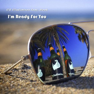 I'm Ready for You