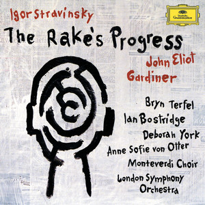 Stravinsky: The Rake's Progress (斯特拉文斯基：浪子的历程)