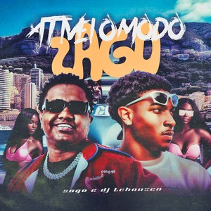 ATIVEI O MODO ZAGO (Explicit)