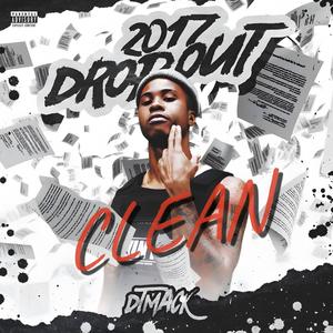 Drop Out (prod. By Paparawone) *CLEAN*