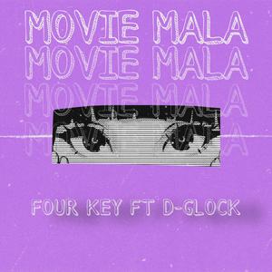MOVIE MALA (feat. D-Glock) (Explicit)