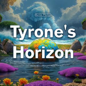 Tyrone's Horizont