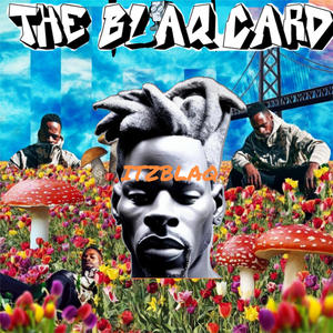 The Blaq Card (Explicit)