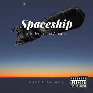 Spaceship: Underground Album (Explicit)