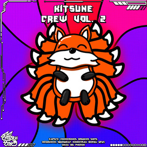Kitsune Crew, Vol. 2