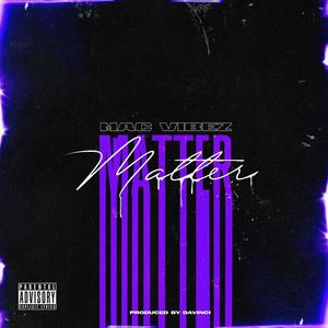 Matter (Explicit)
