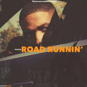 Road Runnin' (Explicit)