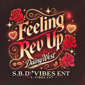 Feelings (Rev Up) [Explicit]