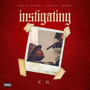 Instigating (Explicit)