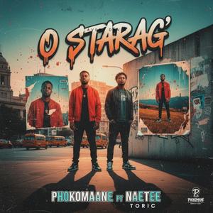 O Starag' (feat. Naetee Toric)