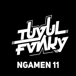 NGAMEN 11 (DJ) [Explicit]