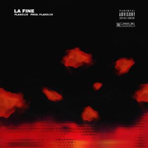 LA FINE (Explicit)