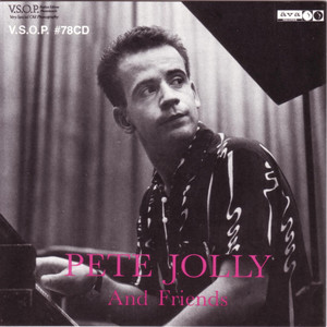 Pete Jolly Trio & Friends