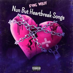 Nun But A Heartbrexk Song (feat. Trvppin) (Explicit)