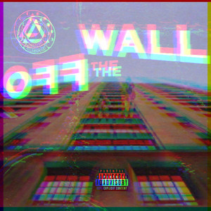 Off the Wall (Explicit)