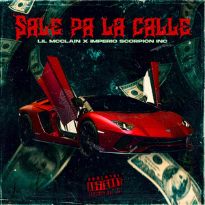 Sale Pa la Kalle (Explicit)