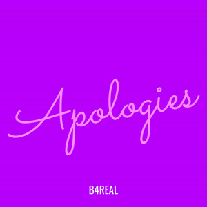 Apologies (Explicit)