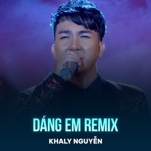 Dáng Em (Remix)