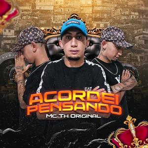 Acordei Pensando (feat. Prodcalixto) (Iknowfelipe Remix)