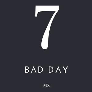 365 Bad Day (feat. mx)