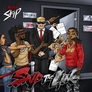 Skip The Line .vol 1 (Explicit)