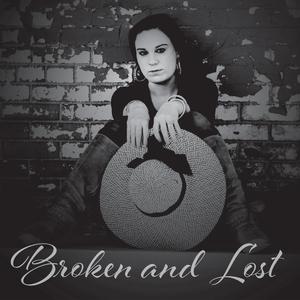 Broken and Lost