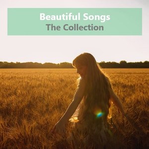 Beautiful Songs: The Collection