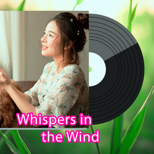 Whispers in the Wind