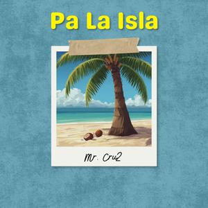 Pa' La Isla