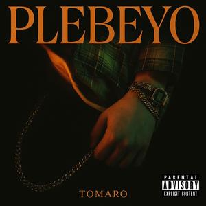 Plebeyo (Explicit)