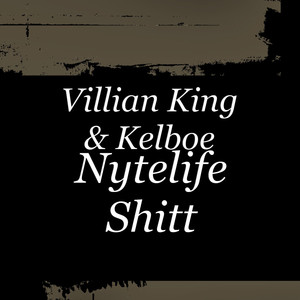 Nytelife Shitt (Explicit)