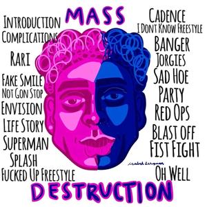 Mass Destruction (Explicit)