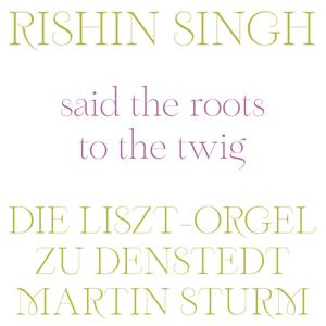 said the roots to the twig