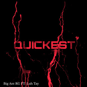 Quickest (Explicit)