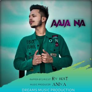 Aaja Na (feat. ANIvA) (Explicit)