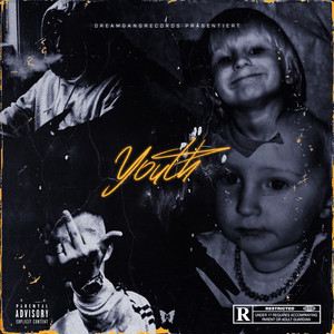 Youth (Explicit)